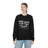 Good Vibes Sweatshirt
