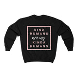 Kind Humans Sweatshirt www.ellmii.com