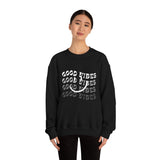 Good Vibes Sweatshirt