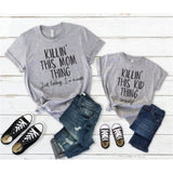 Killing This Mom & Kid Thing - EllMii Boutique